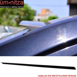 Fits 05-10 Cadillac STS 4Dr VRS Style Roof Spoiler Unpainted Black - PUF