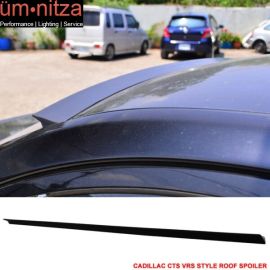 Fits 08-13 Cadillac CTS 1st 4Dr VRS Style Roof Spoiler Unpainted Black - PUF