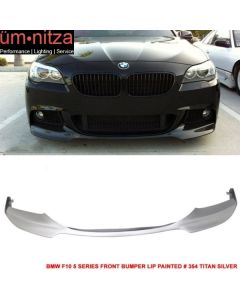 Fits 12-16 BMW F10 V Style Front Bumper Lip - Painted Titanium Silver Metallic