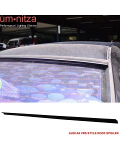 Fits 05-11 Audi A6 C6 VRS Style Roof Spoiler Unpainted Black - PUF