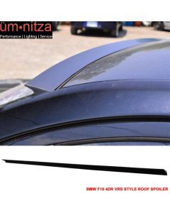 Fits 11-16 Fit BMW F10 4Dr VRS Style Roof Spoiler Unpainted Black - PUF