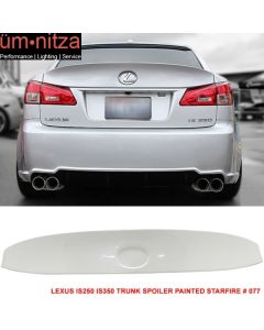 Fits 06-13 Lexus IS250 IS350 IS-F Trunk Spoiler Painted Starfire # 077 - ABS